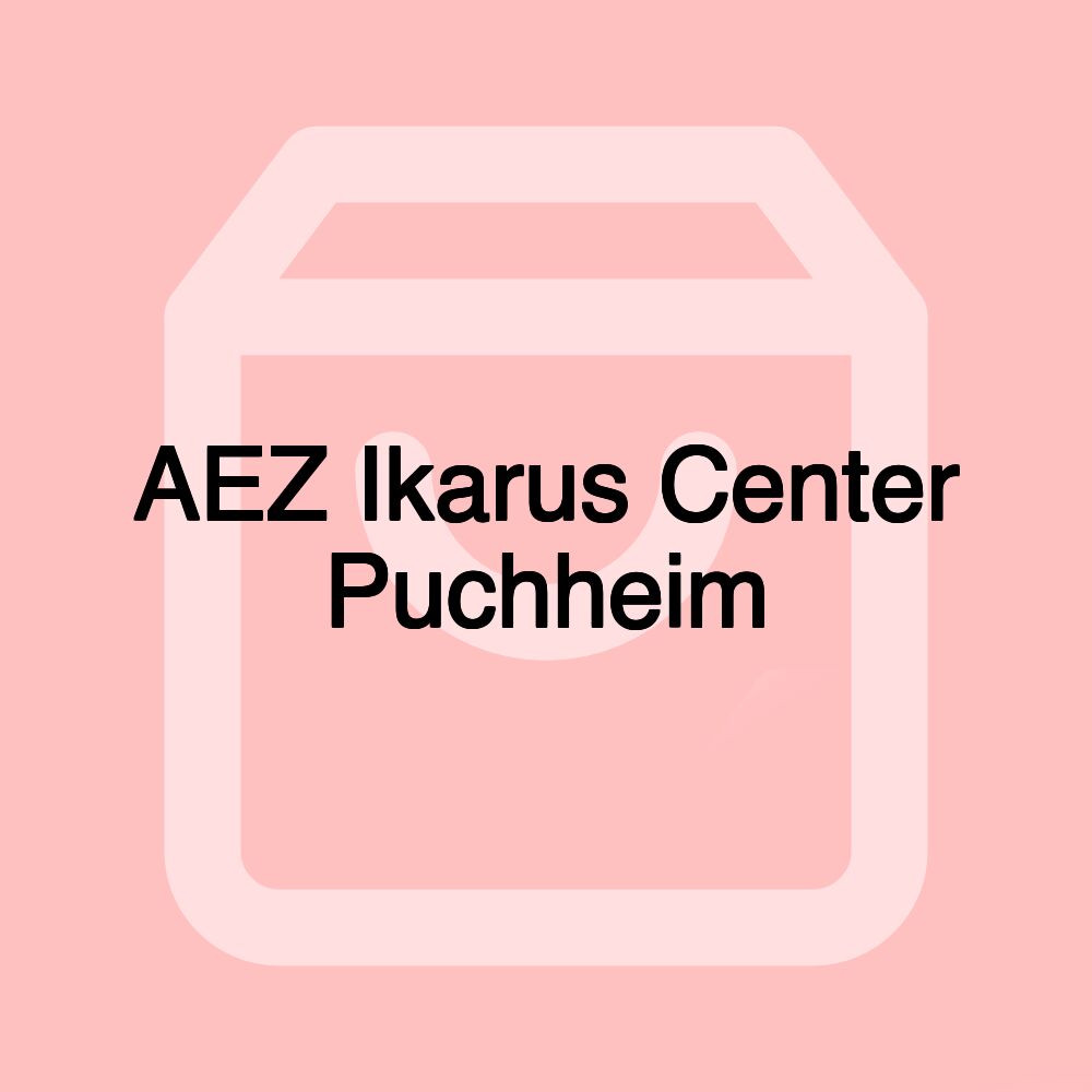 AEZ Ikarus Center Puchheim