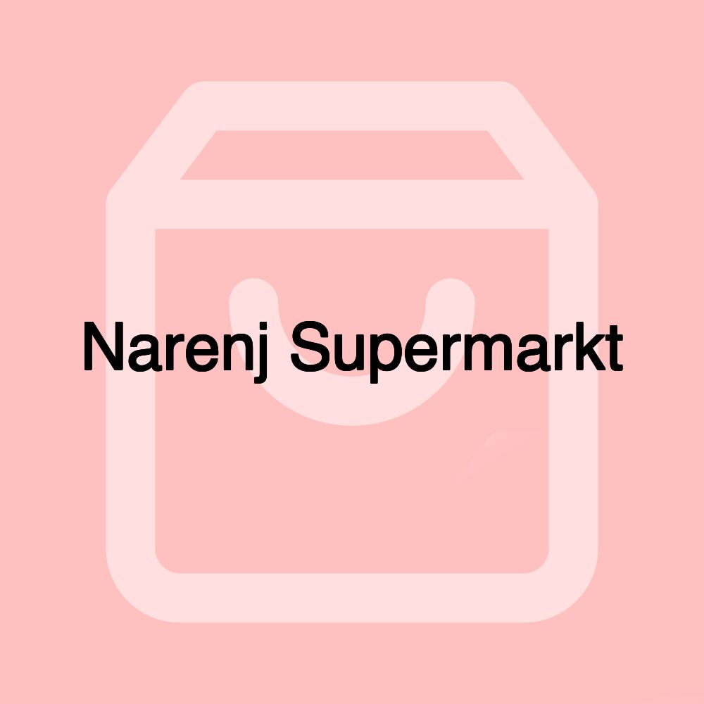 Narenj Supermarkt