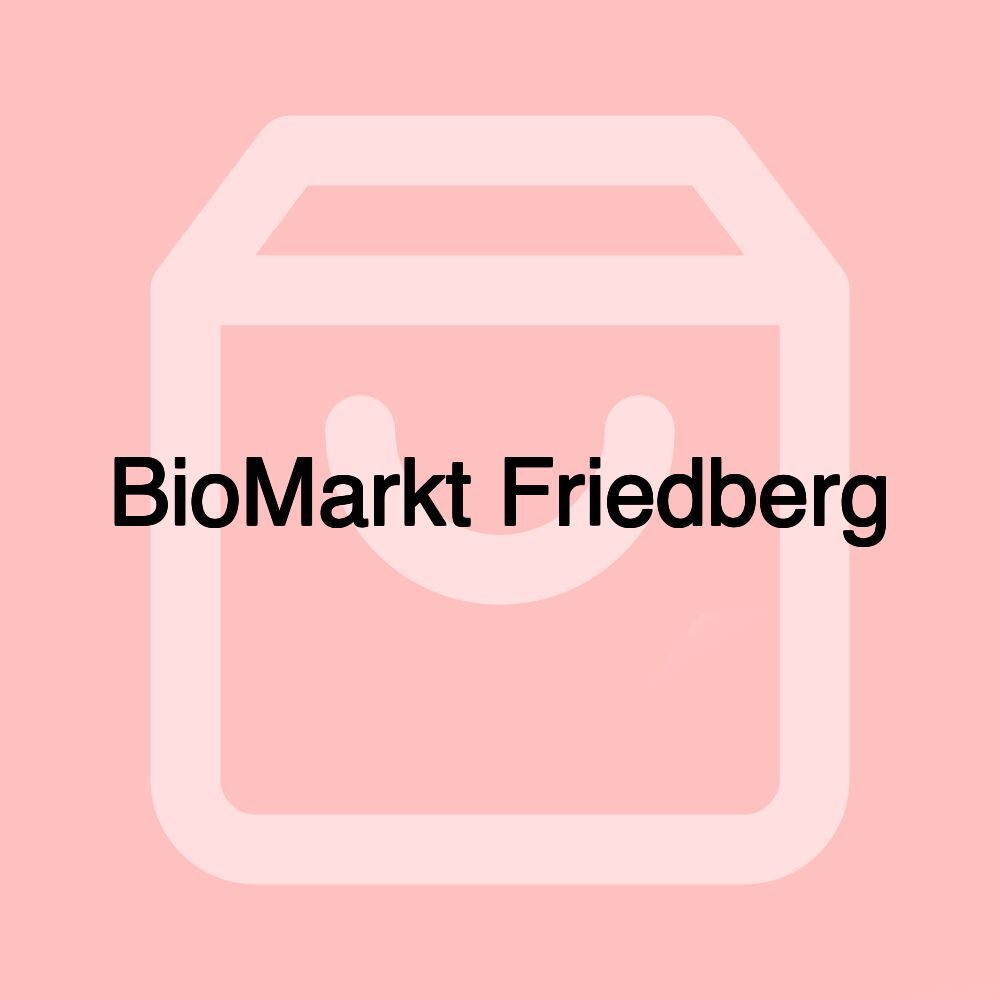 BioMarkt Friedberg