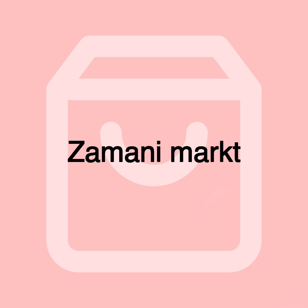 Zamani markt