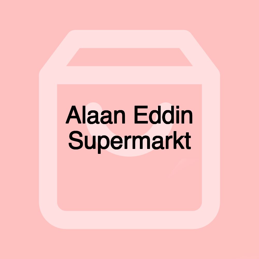 Alaan Eddin Supermarkt