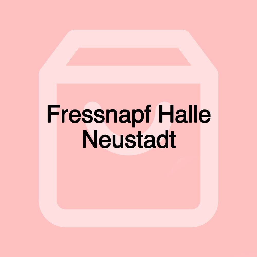 Fressnapf Halle Neustadt