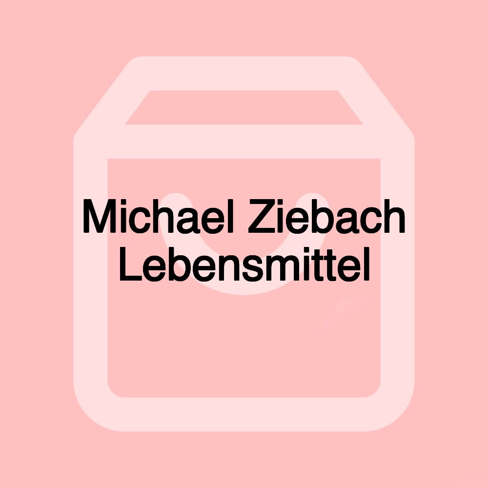 Michael Ziebach Lebensmittel