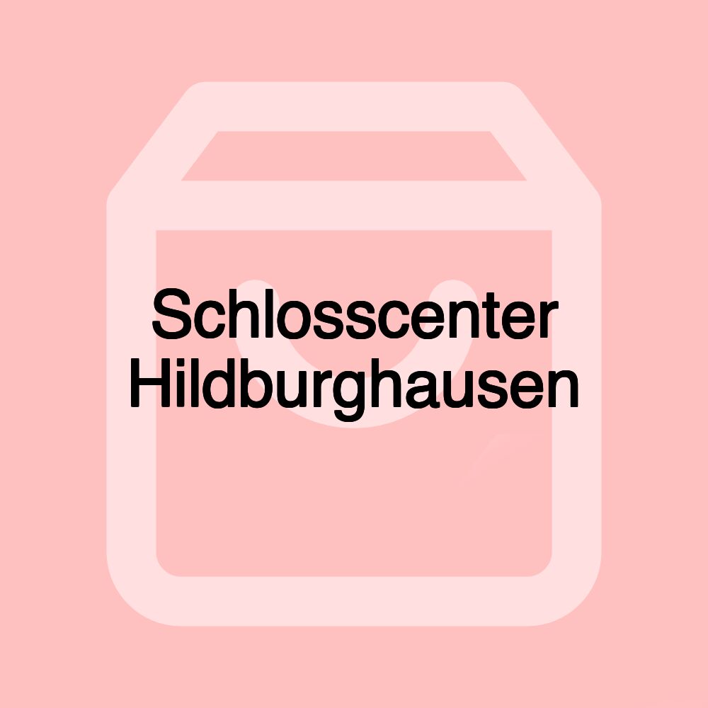 Schlosscenter Hildburghausen