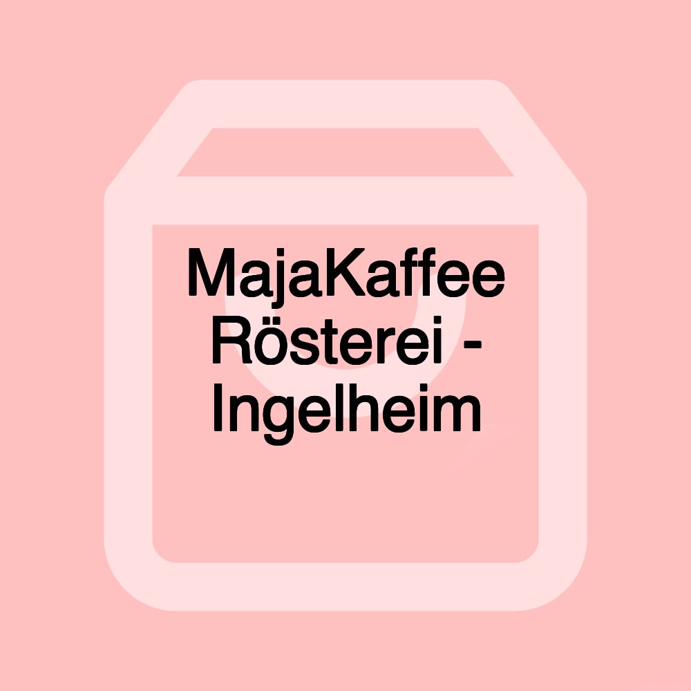 MajaKaffee Rösterei - Ingelheim