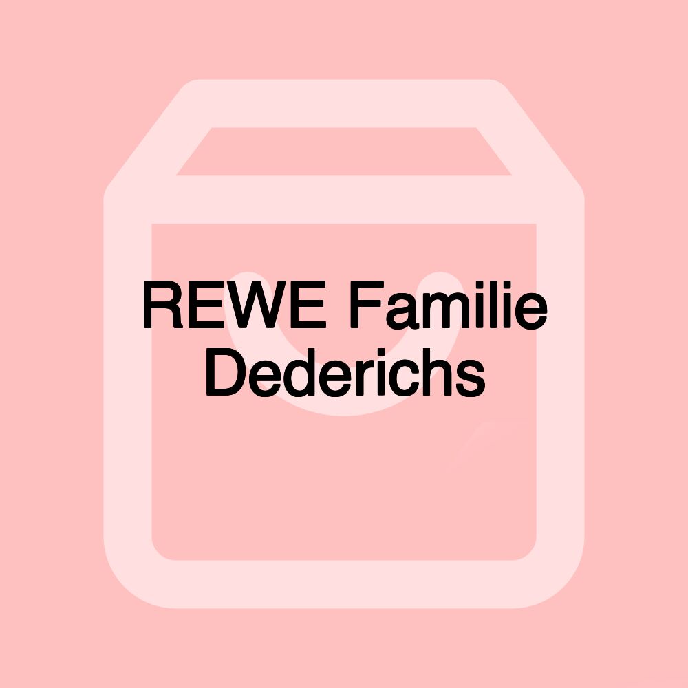 REWE Familie Dederichs