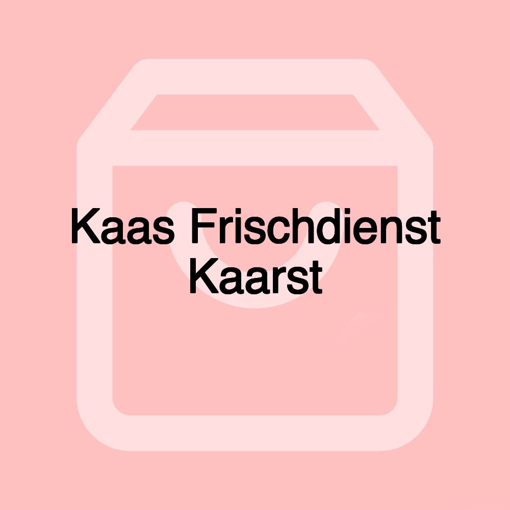 Kaas Frischdienst Kaarst