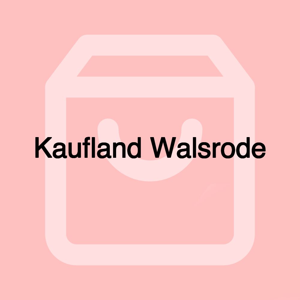 Kaufland Walsrode