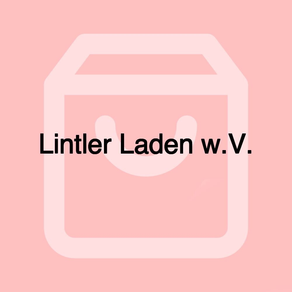 Lintler Laden w.V.