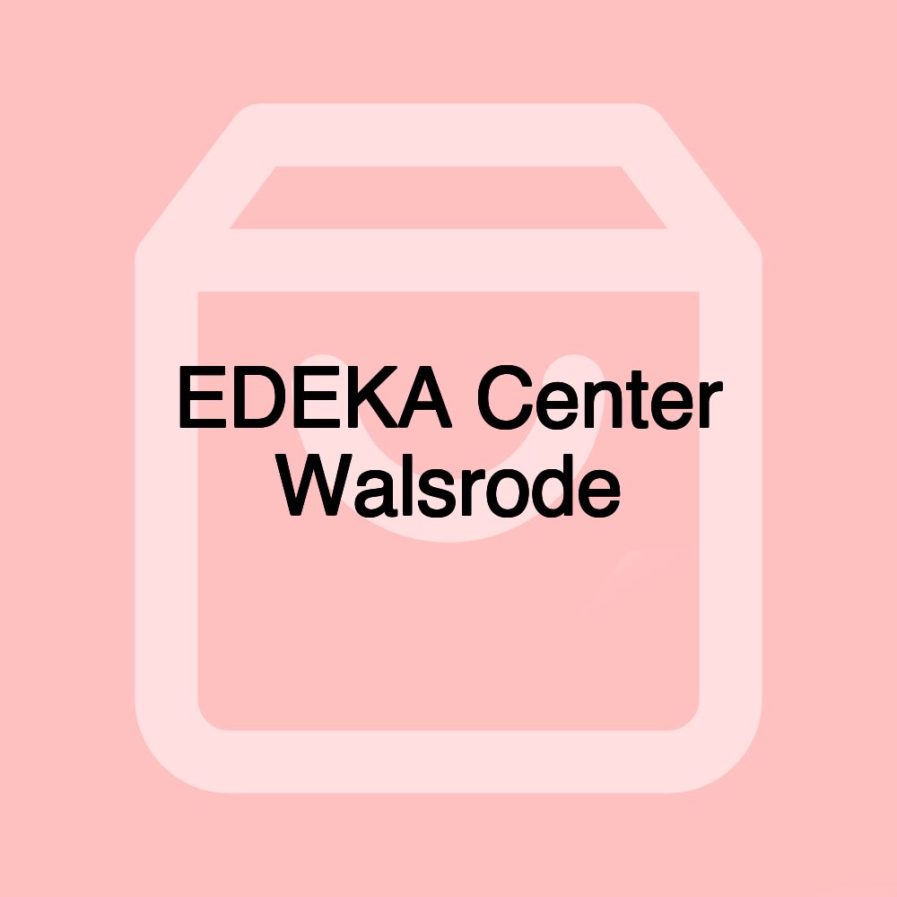 EDEKA Center Walsrode