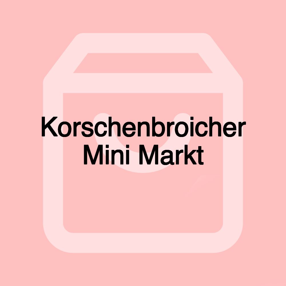 Korschenbroicher Mini Markt