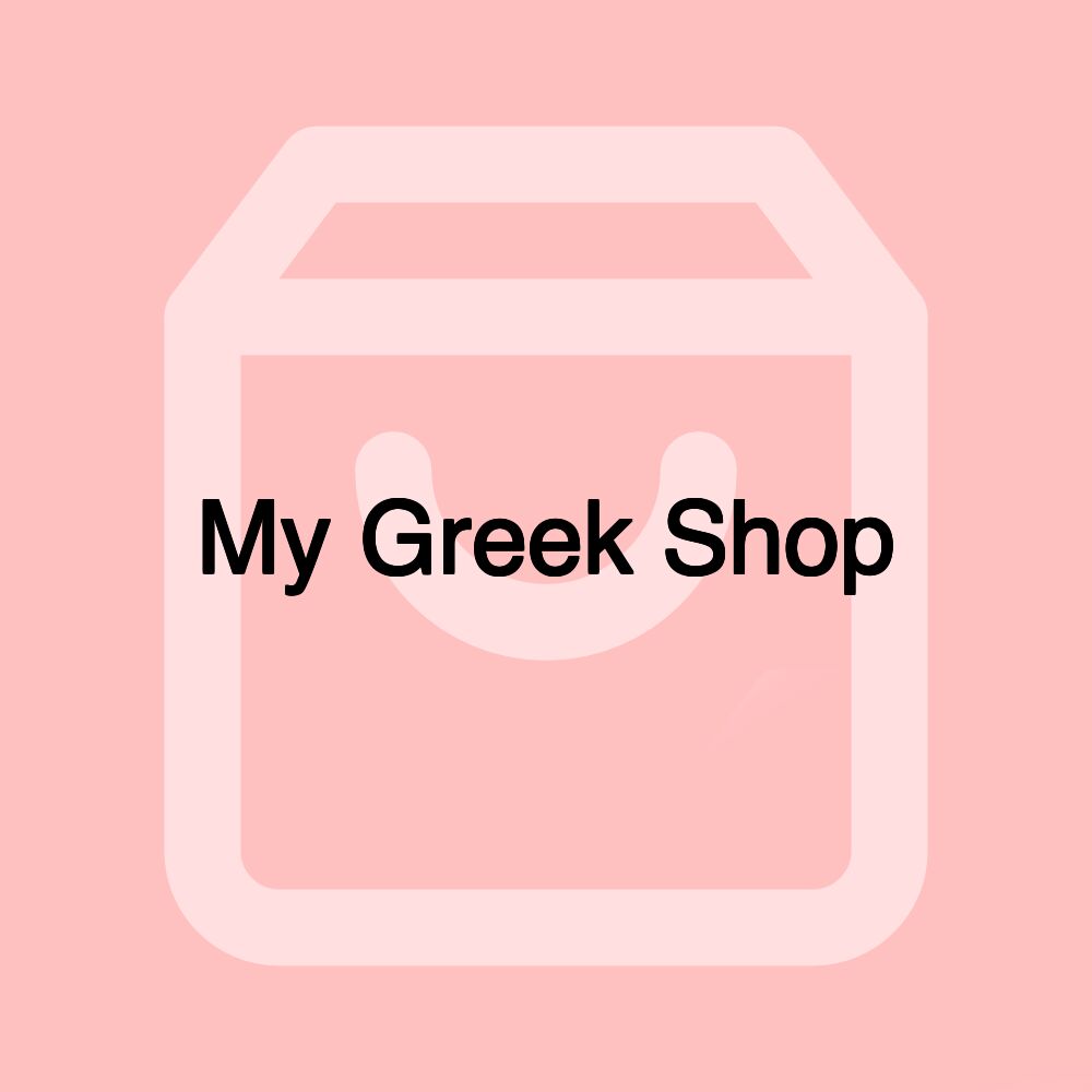 My Greek Shop