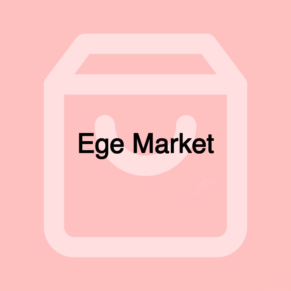 Ege Market