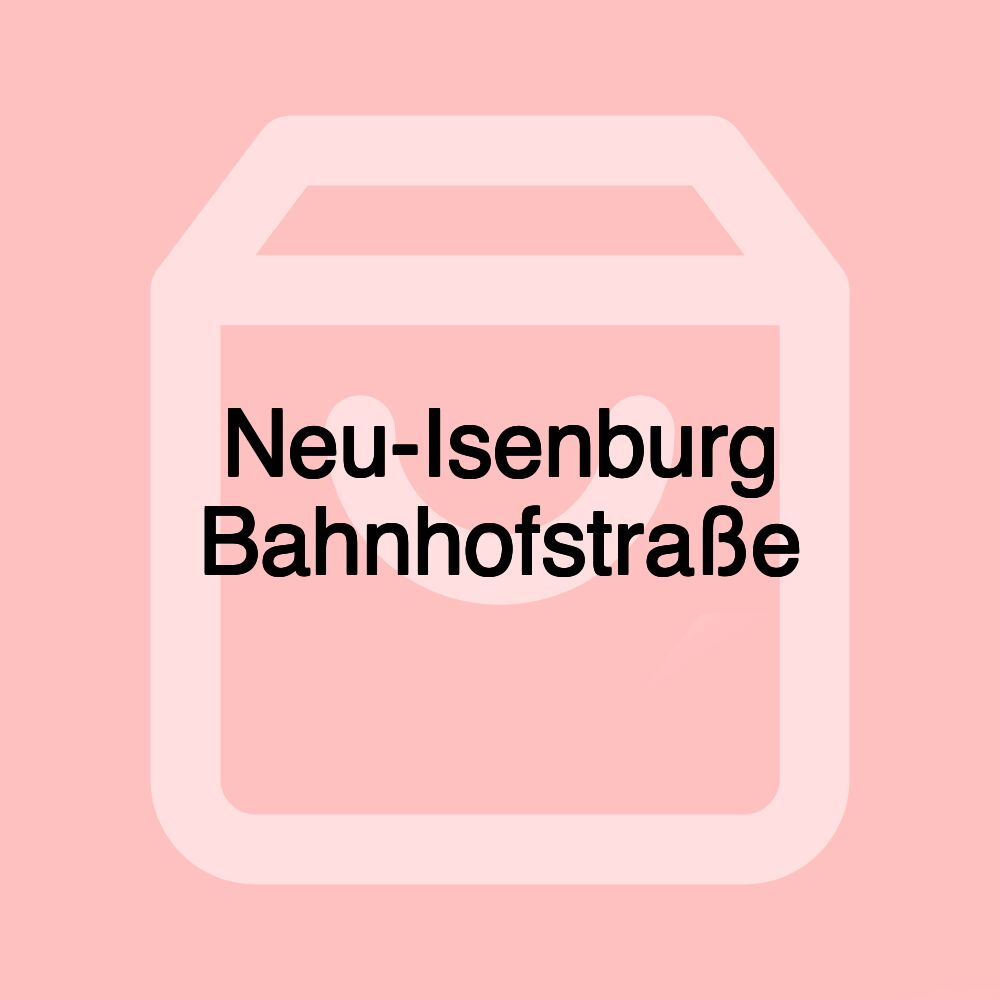 Neu-Isenburg Bahnhofstraße