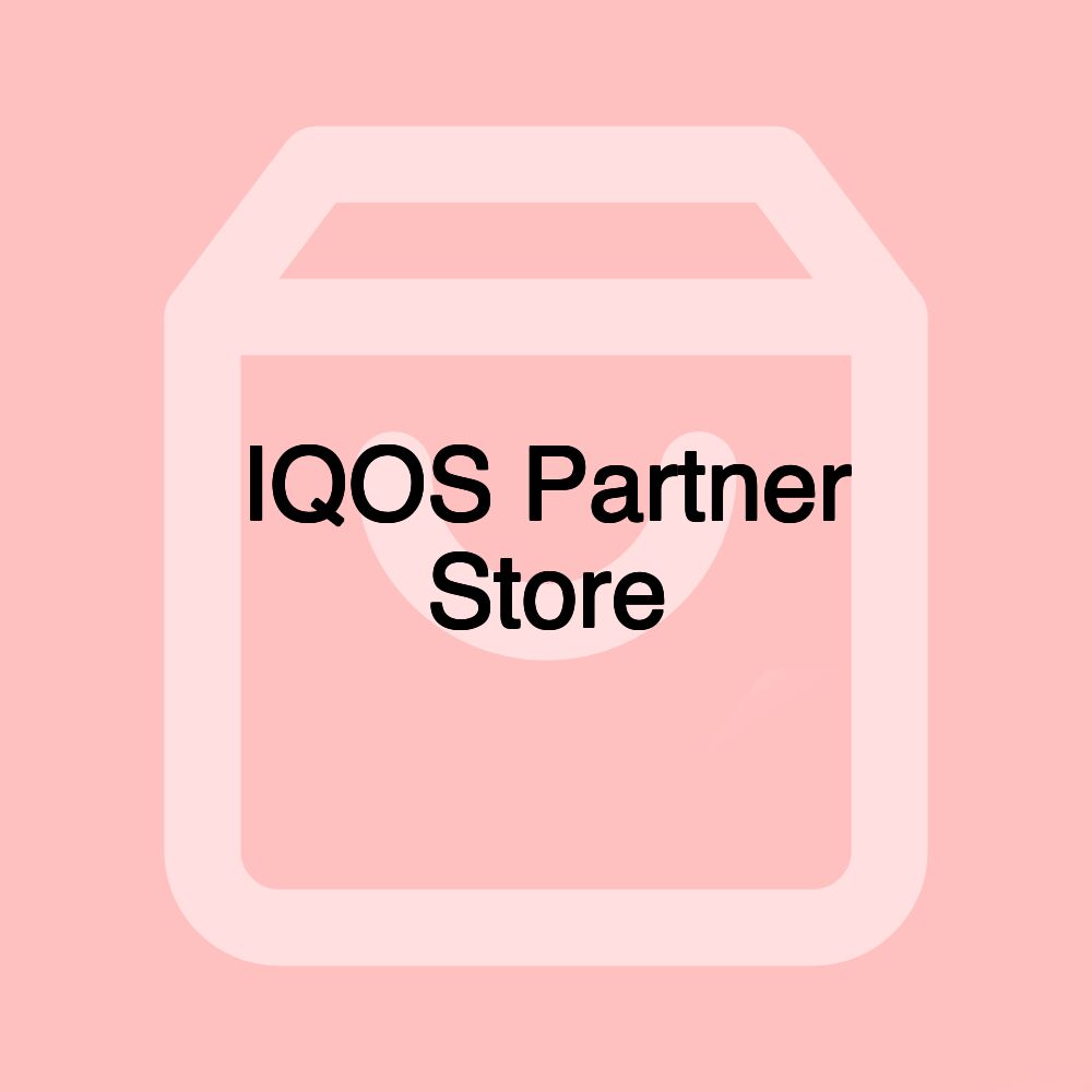 IQOS Partner Store