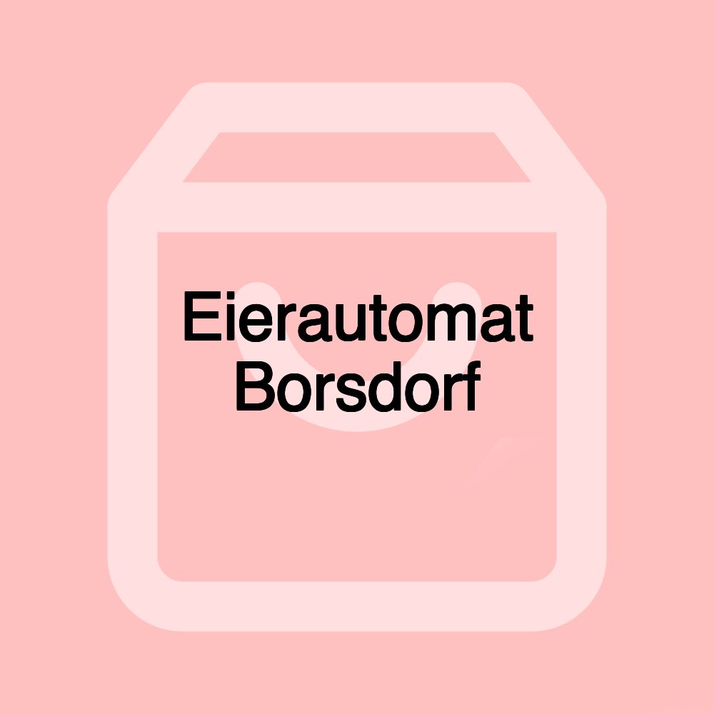 Eierautomat Borsdorf