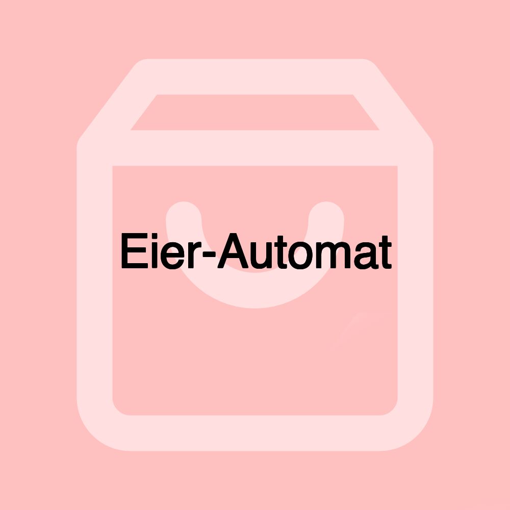 Eier-Automat