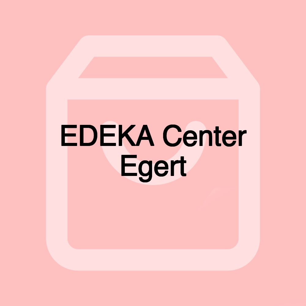 EDEKA Center Egert