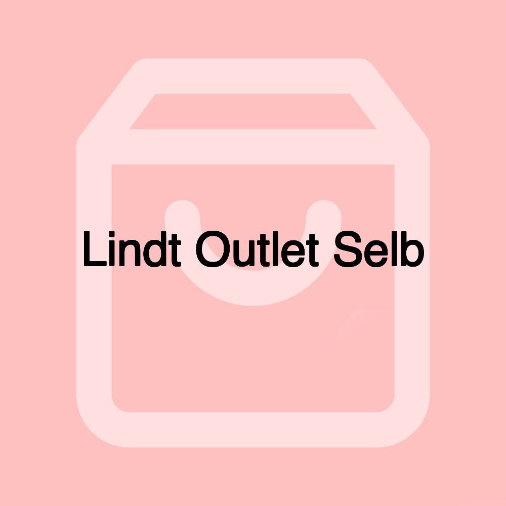 Lindt Outlet Selb