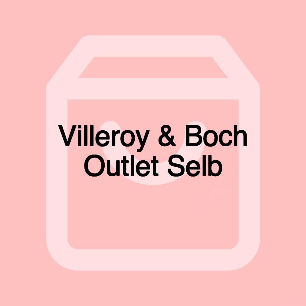 Villeroy & Boch Outlet Selb