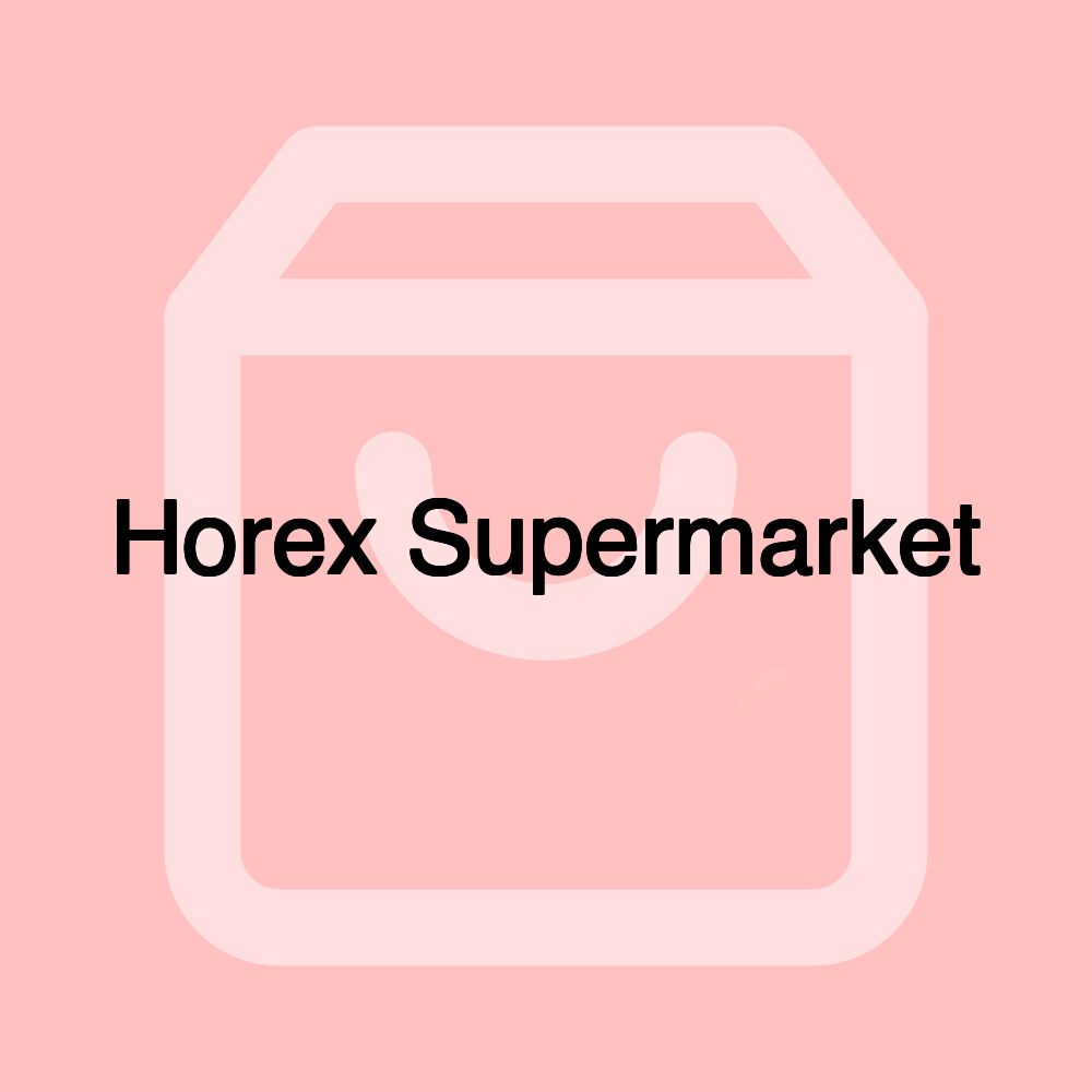 Horex Supermarket