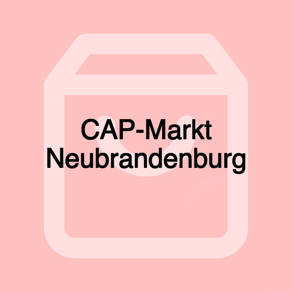 CAP-Markt Neubrandenburg