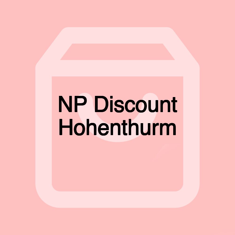 NP Discount Hohenthurm