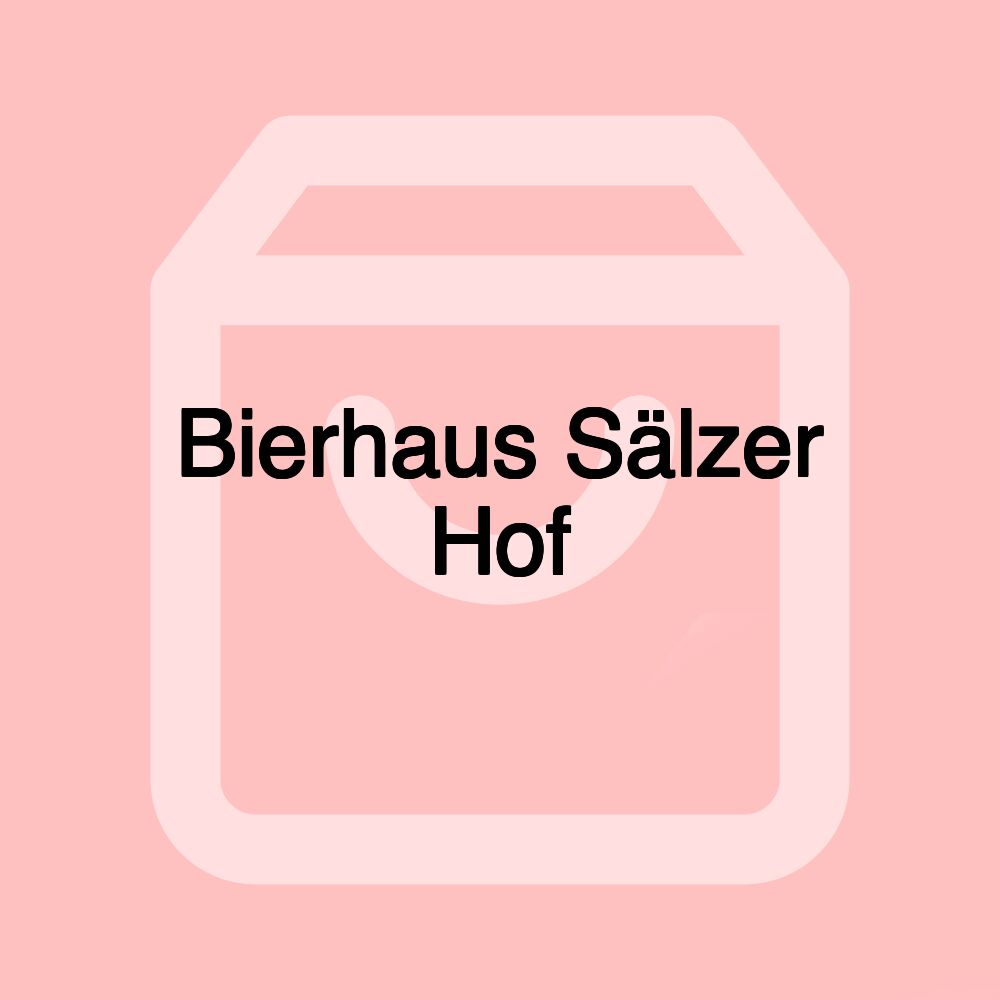 Bierhaus Sälzer Hof