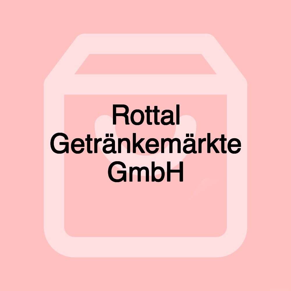 Rottal Getränkemärkte GmbH