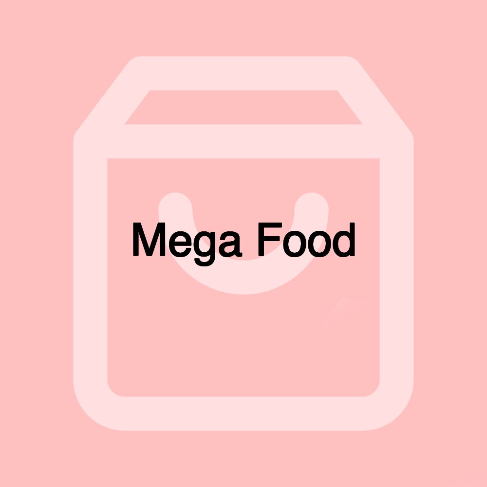 Mega Food