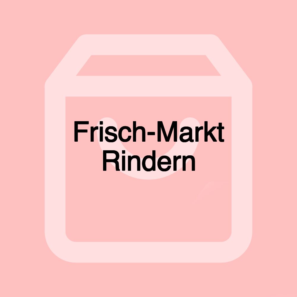 Frisch-Markt Rindern