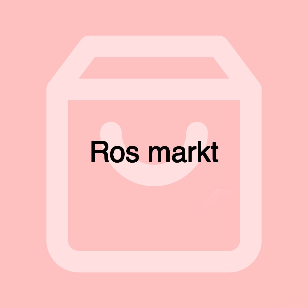 Ros markt