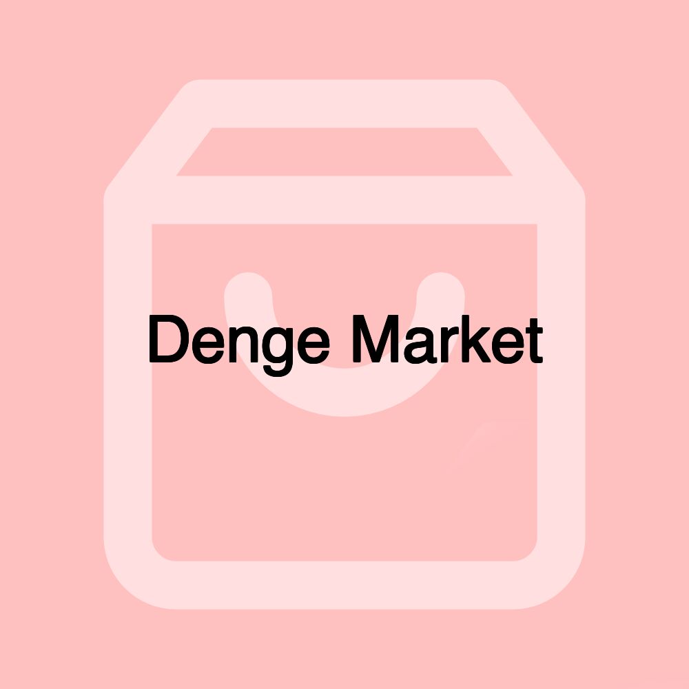 Denge Market