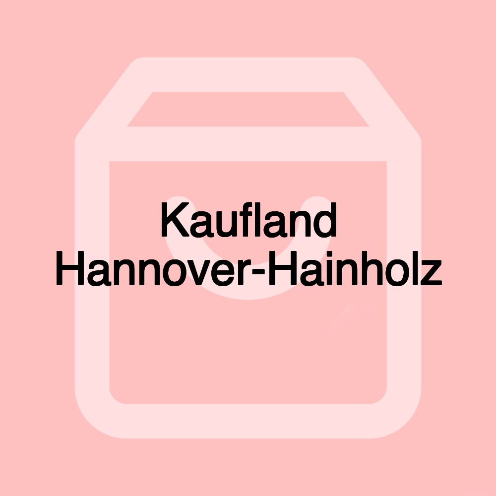 Kaufland Hannover-Hainholz