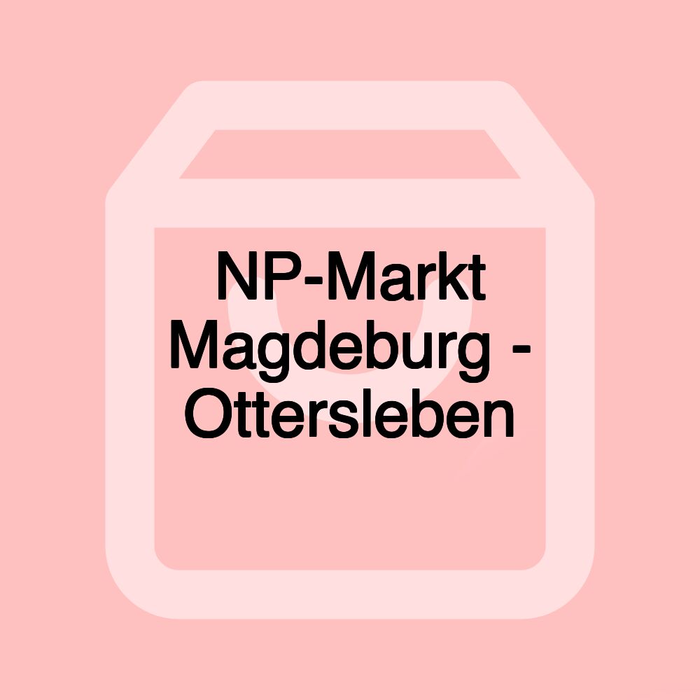 NP-Markt Magdeburg - Ottersleben