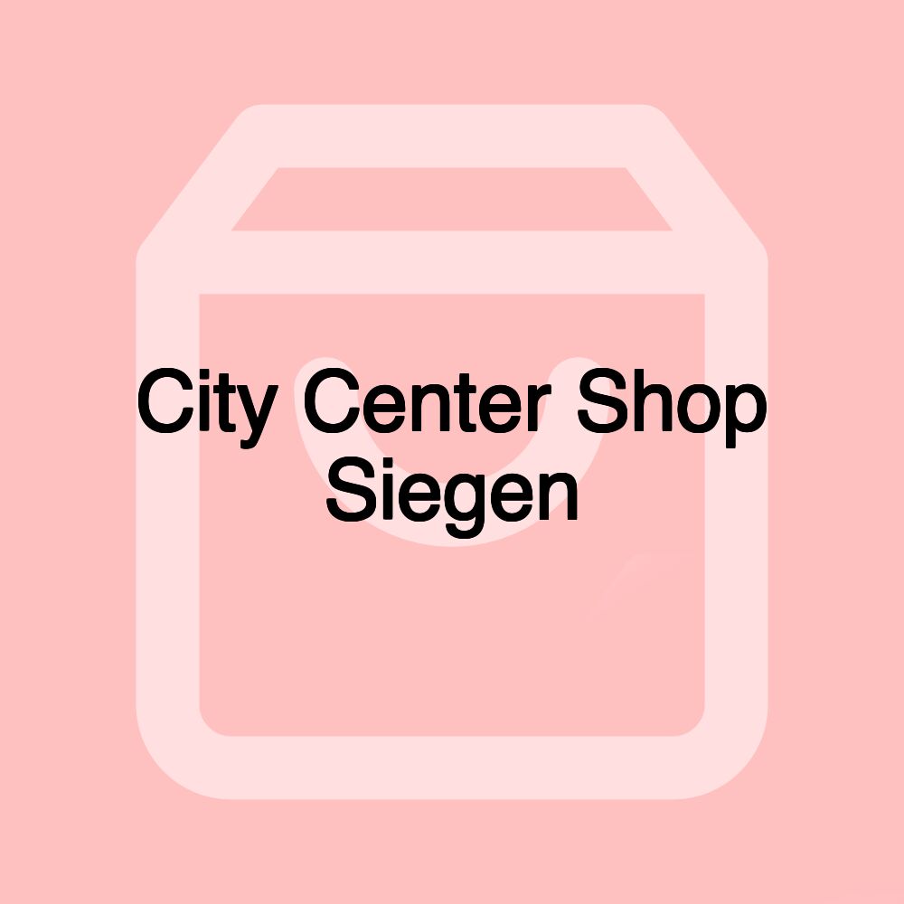 City Center Shop Siegen