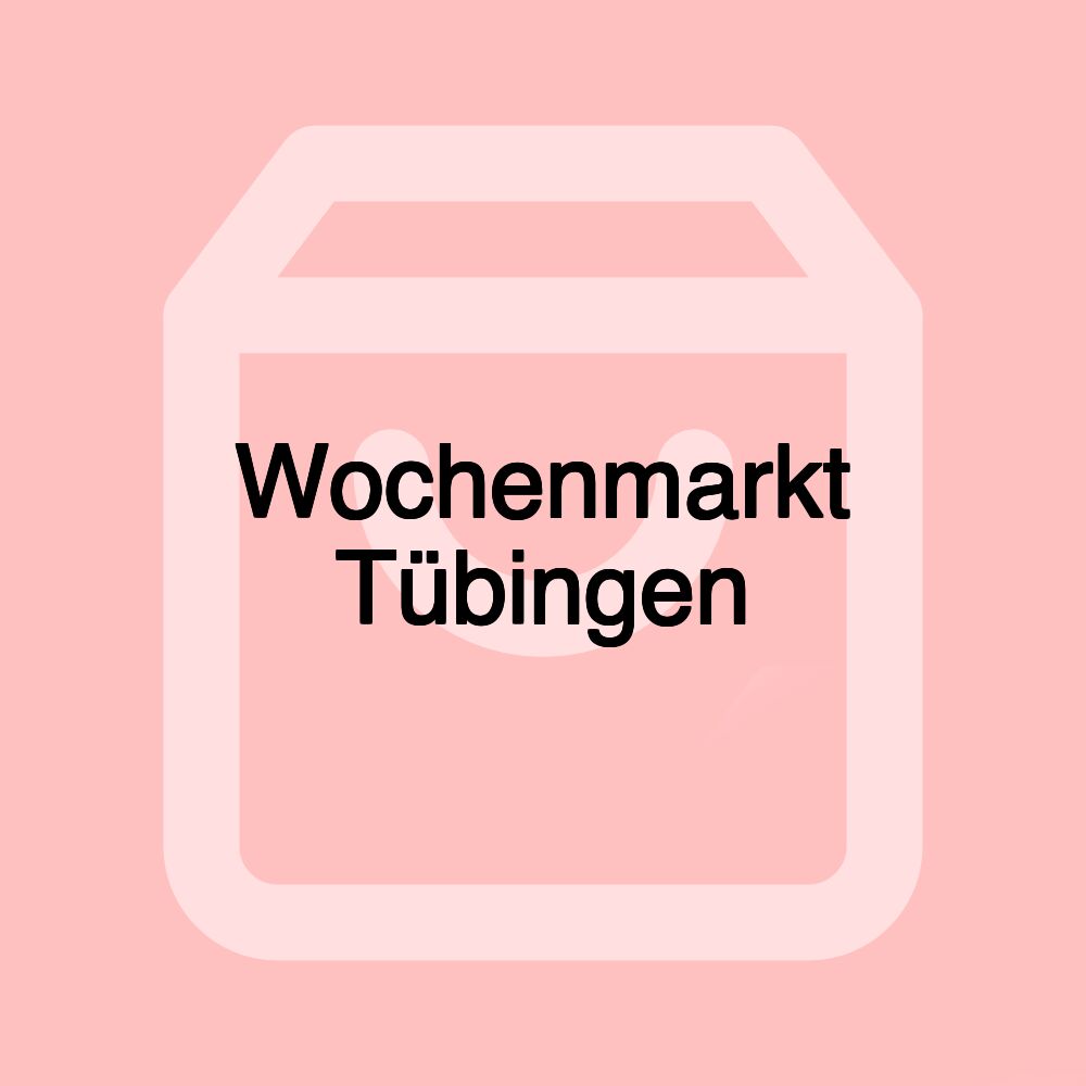 Wochenmarkt Tübingen