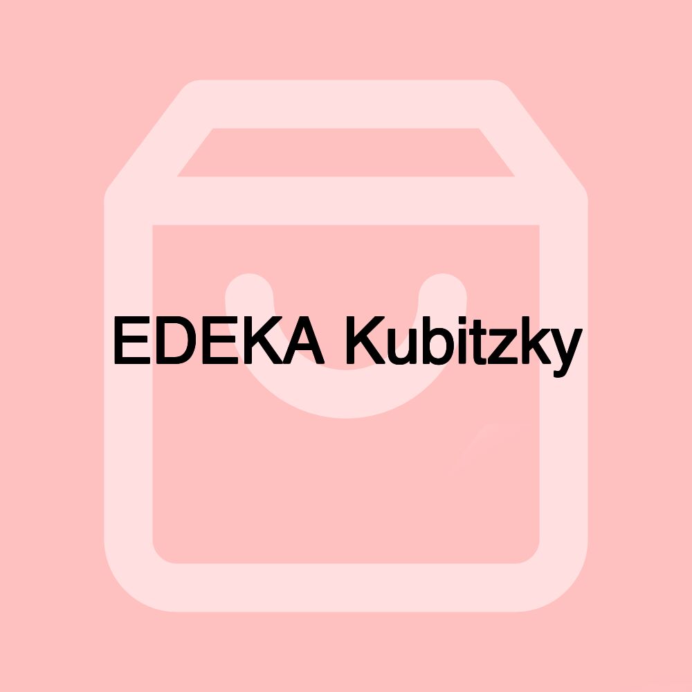 EDEKA Kubitzky