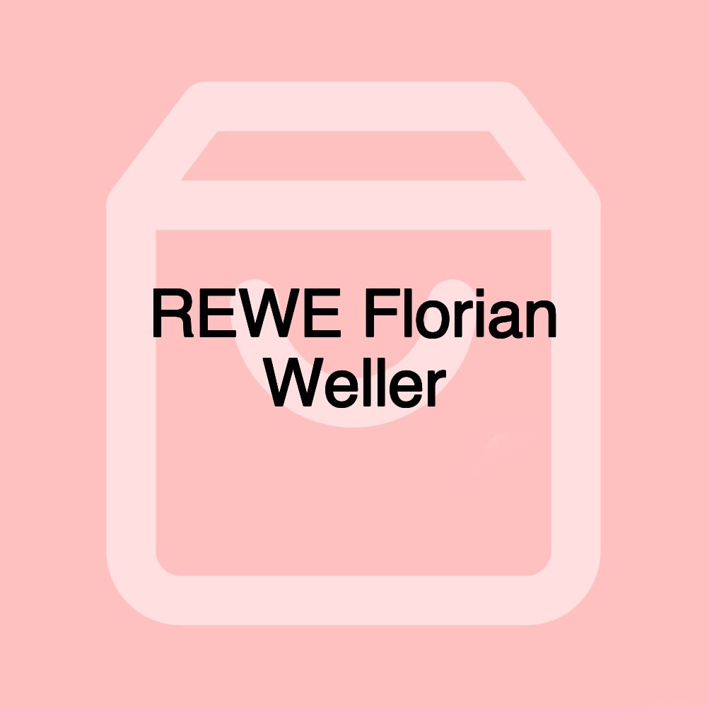 REWE Florian Weller