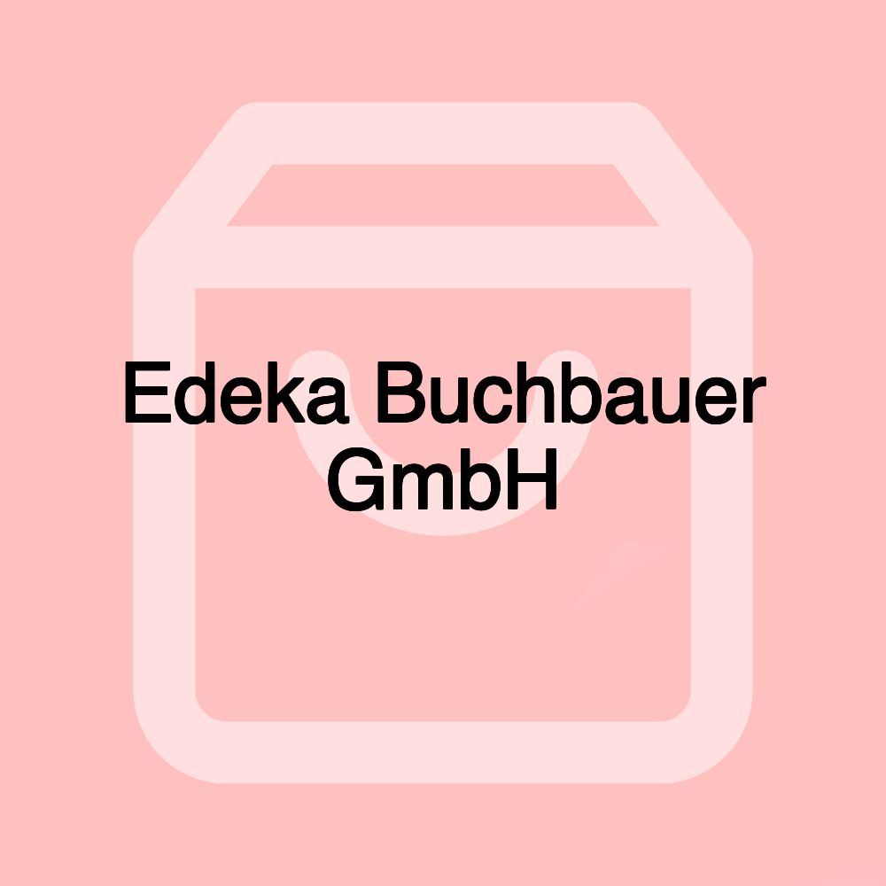 Edeka Buchbauer GmbH
