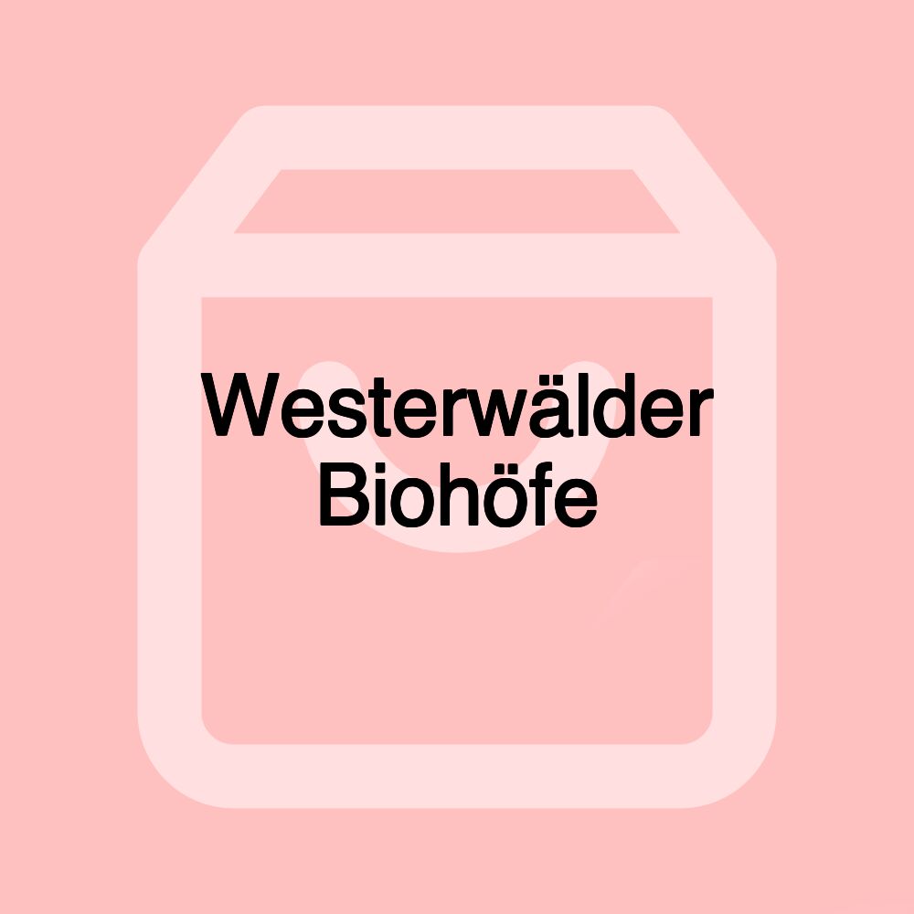 Westerwälder Biohöfe