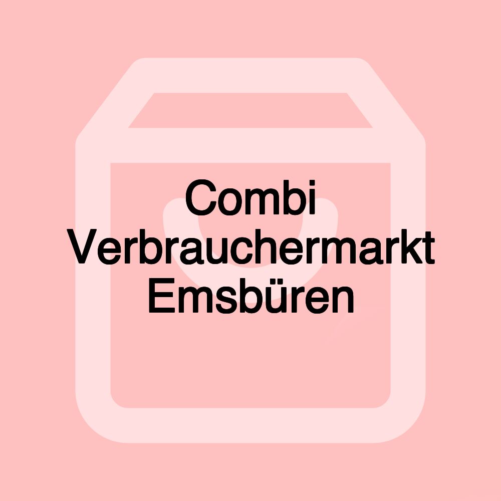 Combi Verbrauchermarkt Emsbüren