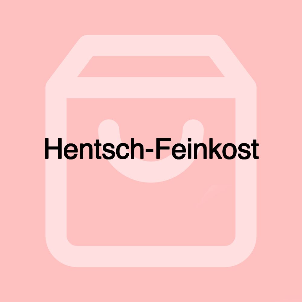Hentsch-Feinkost