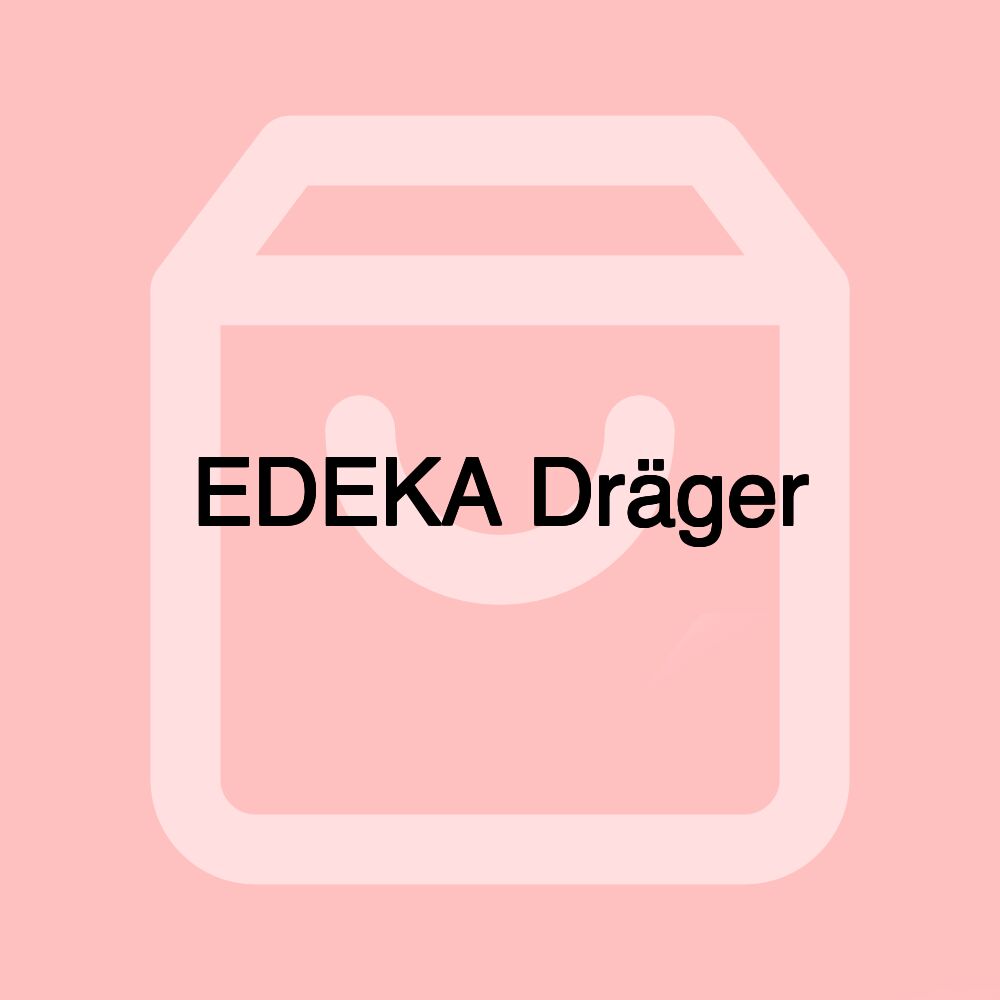 EDEKA Dräger