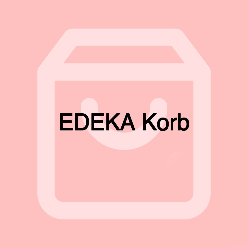 EDEKA Korb