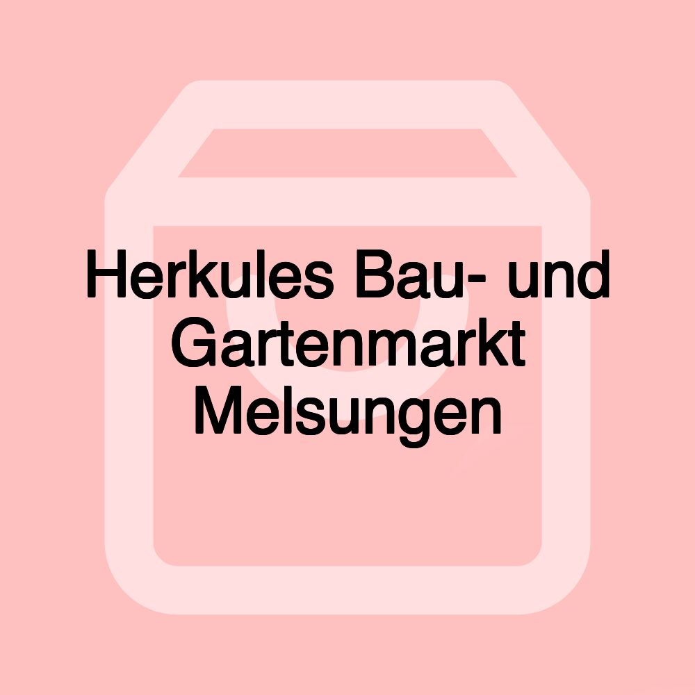 Herkules Bau- und Gartenmarkt Melsungen
