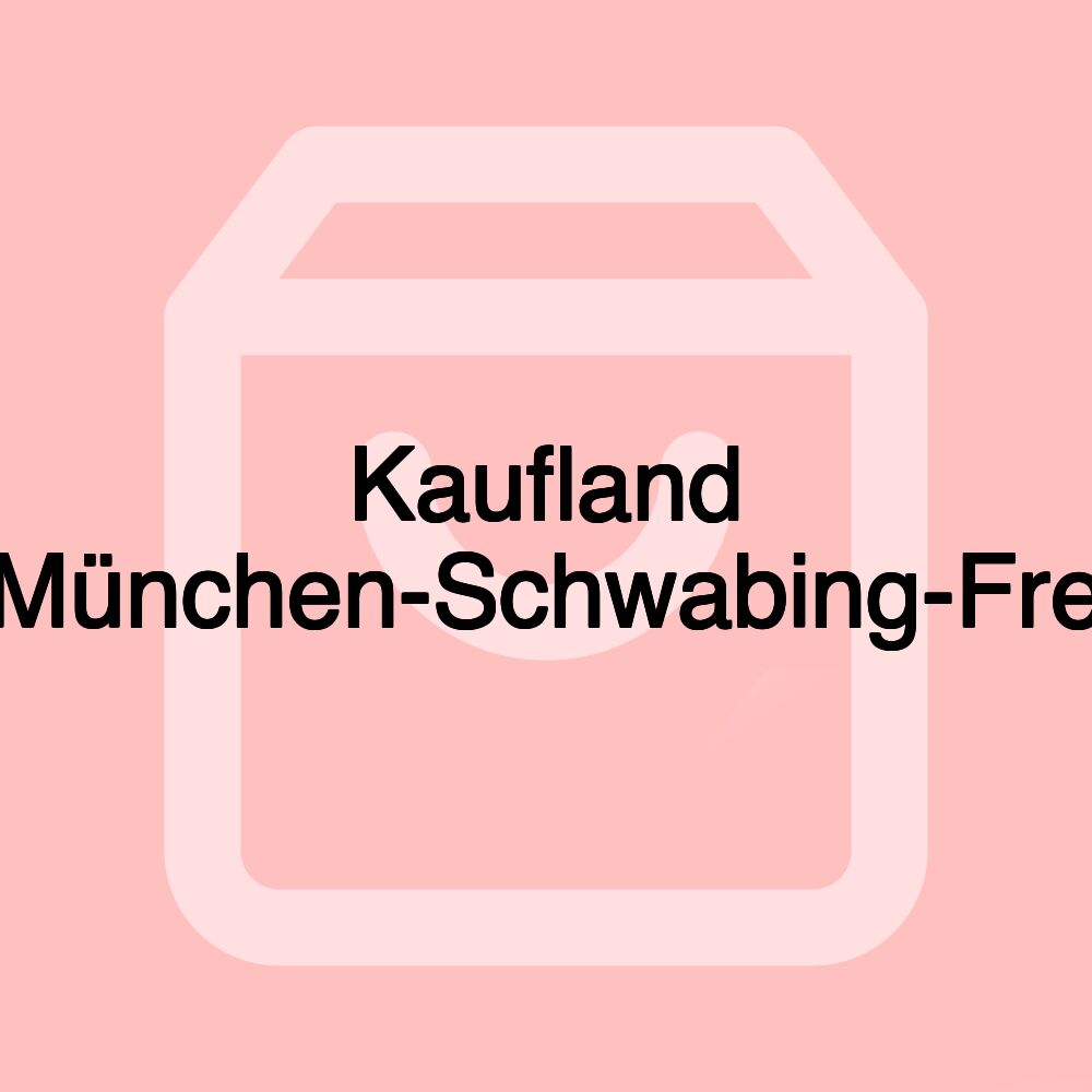 Kaufland München-Schwabing-Fre