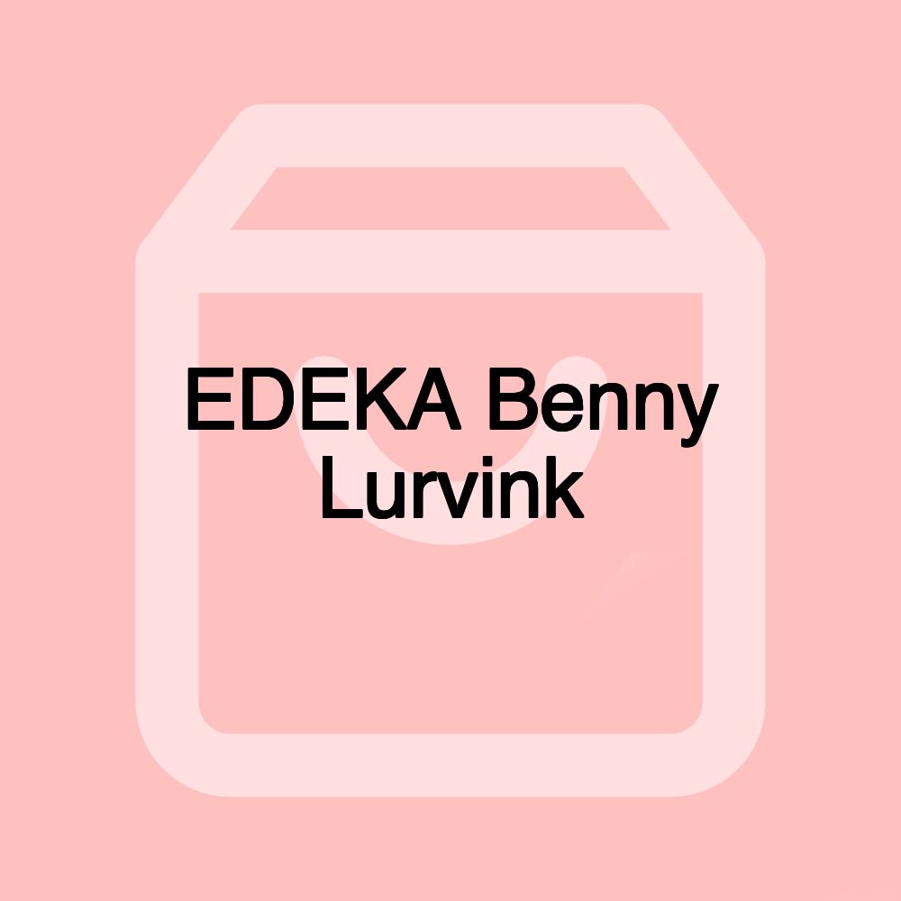 EDEKA Benny Lurvink